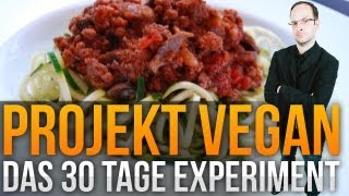 Projekt Vegan Das 30TageExperiment Teil 1 mit Stevinho [upl. by Suckow]