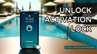 Unlock iCloud Activation Lock without Apple ID and Password [upl. by Sulakcin]