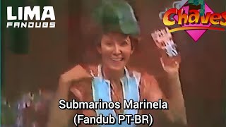 Chaves Submarinos Marinela Fandub PTBR Comerciais Inéditos [upl. by Cindee]