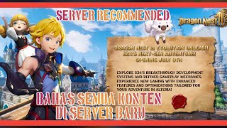 THE REAL SERVER KILLER  DRAGON NEST S34  BAHAS SEMUA KONTEN DI SERVER BARU DN2 EVOLUTION [upl. by Nason26]