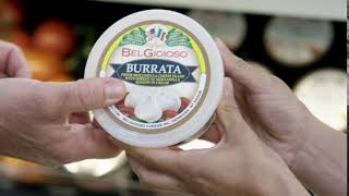 BelGioioso Burrata  Tradition • Artisan • Quality [upl. by Rosenberger427]