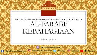 Ngaji Filsafat 104  Al Farabi  Kebahagiaan [upl. by Storz]