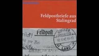 Feldpostbriefe aus Stalingrad CD2 HörspielHörbuch [upl. by Ennaeus]