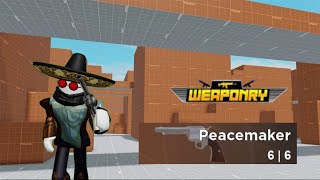 ROBLOX quotWeaponryquot  Peacemaker Weapon GameplaySpotlight [upl. by Medrek]