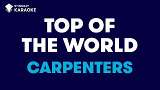 The Carpenters  Top Of The World Karaoke With Lyrics [upl. by Noinatrad]