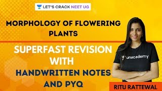 Morphology of Flowering Plants  Superfast Revision with Handwritten Notes and PYQs [upl. by Ennovyhs]