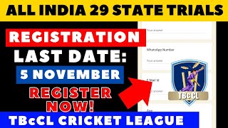 ALL INDIA 29 STATES में TRIALS होंगे  UPCOMING CRICKET TRIALS IN INDIA 2024  TBcCL LEAGUE TRIALS [upl. by Neras]