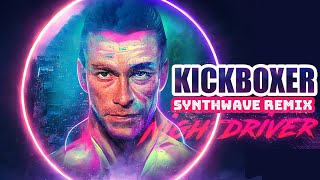 Kickboxer Advanced Training  Synthwave Remix by Nightdriver [upl. by Ajroj563]