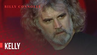 Billy Connolly  Kelly  One Night Stand Down Under 1999 [upl. by Ailuj]