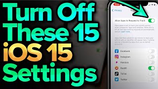 iOS 15 Settings You Need To Turn Off Now [upl. by Leandra]