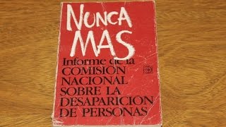 Libro Nunca más informe final sobre la Desaparición de Personas  INTERESANTE [upl. by Nonnahsal]