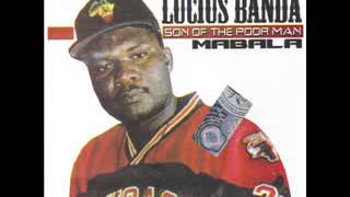 Lucius Banda  Mabala [upl. by Iatnohs112]