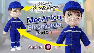 🚗Mecánico AMIGURUMI🧶a Crochet PASO A PASO 12  Colección PROFESIONES crochetapasitos [upl. by Amees11]