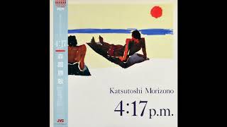 Katsutoshi Morizono  417 PM 1985 Full Vinyl Album Japanese Jazz Fusion Rock 417PM [upl. by Leahcir525]