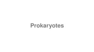 How to Pronounce quotProkaryotesquot [upl. by Cohen]