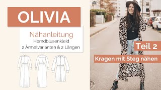 Kragen mit Steg nähen  Hemdblusenkragen nähen  Nähanleitung Olivia Teil 2 [upl. by Roter846]