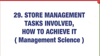 29 Store Management  tasks and how it is achieved MS [upl. by Ahsineb803]