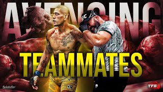 3 UFC Fighters That AVENGED Teammates Losses [upl. by Ycniuqed]