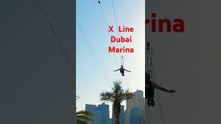 Adventure in X Line Dubai Marina xline dubaimarina shorts short subscribe shortsfeed [upl. by Storm]