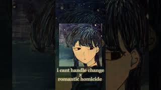 i cant handle change x romantic homicide  edit audio song mashup [upl. by Goober]