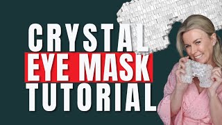 Gua Sha Tutorial How To Use a Crystal Eye Mask [upl. by Adnalra692]