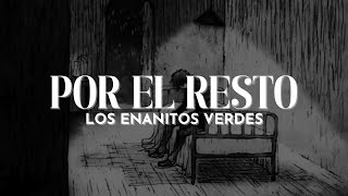 Los enanitos verdes  Por el Resto Letra [upl. by Rosita]