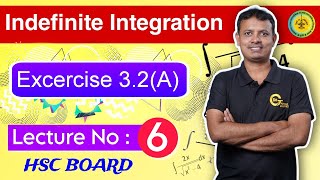 Indefinite Integration  L  6  Mathematics  HSC Board [upl. by Sylvanus223]