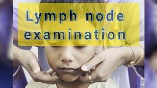 Lymph node examination  paediatrics  examination of lymph node  sanowarhossain1290 [upl. by Aeirdna]