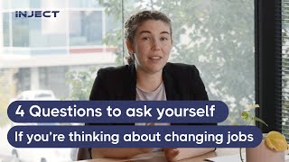 4 Questions To Ask Yourself If Youre Thinking About Changing Jobs [upl. by Eadnus]