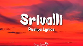 Srivalli Lyrics HINDI VERSION  Pushpa  Javed Ali Allu Arjun Rashmika Mandanna Raqueeb Devi [upl. by Lsiel626]