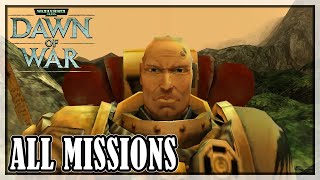 Warhammer 40K Dawn of War  All Missions  Full game [upl. by Lotti]