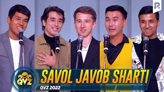 QVZ 2022  Savol javob sharti [upl. by Akeirahs251]