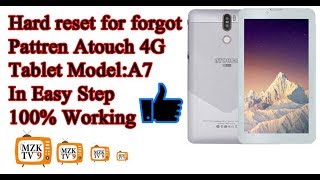 Atouch Tablet Hard Reset Model A7 Forgot Screen Pattern 2019 [upl. by Nilloc]