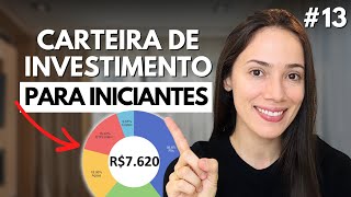 CARTEIRA DE INVESTIMENTO  Como investir para iniciante [upl. by Pence]