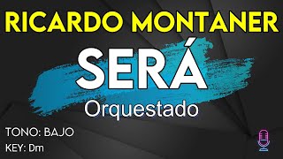 Ricardo Montaner  Será Orquestado  Karaoke Instrumental  Bajo [upl. by Aseela]