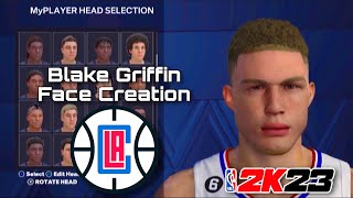 Best Blake Griffin Face Creation 2k23 🔥 [upl. by Akemot]