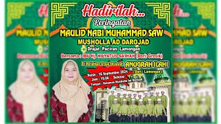 MAULID NABI MUHAMMAD SAW Musholla AD DAROJAT  IBU HJ HILYATUS SAIHAH amp GRUP SHOLAWAT ANUGRAH ILAHI [upl. by Whitman]