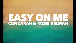 Adele  Easy On Me Reggae Cover  Conkarah and Rosie Delmah [upl. by Yennep]