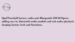 OpelVauxhall adding audio bluetoothusb and 35mm aux in jack to factory radio CD30 CDC40 CD70 [upl. by Notsruht]