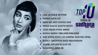 Top10 Songs of Sadhana  Lag Ja Gale Se Phir  Abhi Na Jao Chhod Kar  Mera Saaya Saath Hoga [upl. by Resneps]