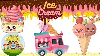 Ice Cream Song  Nursery Rhymes amp Songs For Kids kiddokingdom2 [upl. by Ahsitam4]