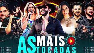 AS MAIS TOCADAS 2024  PLAYLIST SERTANEJO  Top Sertanejo 2024  Top Sertanejo 2024 Mais Tocadas [upl. by Dodge146]