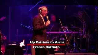 Up Patriots To Arms  Franco Battiato MM5808 [upl. by Apul]