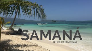 Qué ver en Samaná República Dominicana [upl. by Anihta127]