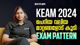 KEAM 2024  ചെറിയ വലിയ മാറ്റങ്ങളോട് കൂടി Exam Pattern  Xylem KEAM [upl. by Annahsar]