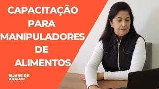 CAPACITAÇÃO PARA MANIPULADORES DE ALIMENTOS [upl. by Reyna]