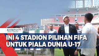 Ini 4 Stadion Pilihan FIFA untuk Piala Dunia U17 [upl. by Anahoj]