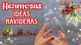 RECICLA TUS FRASCOS Y CREA HERMOSAS ADORNOS NAVIDEÑOS  Ideas Navideñas con frascos [upl. by Lerak365]