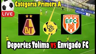 Live Football Deportes Tolima vs Envigado FC ll Live Categoría Primera A [upl. by Yancey]