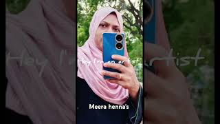 Meera hennas reelsvideo shortvideo like naturalhenna organichenna photoshoo minivlogvideo [upl. by Nolyaw]